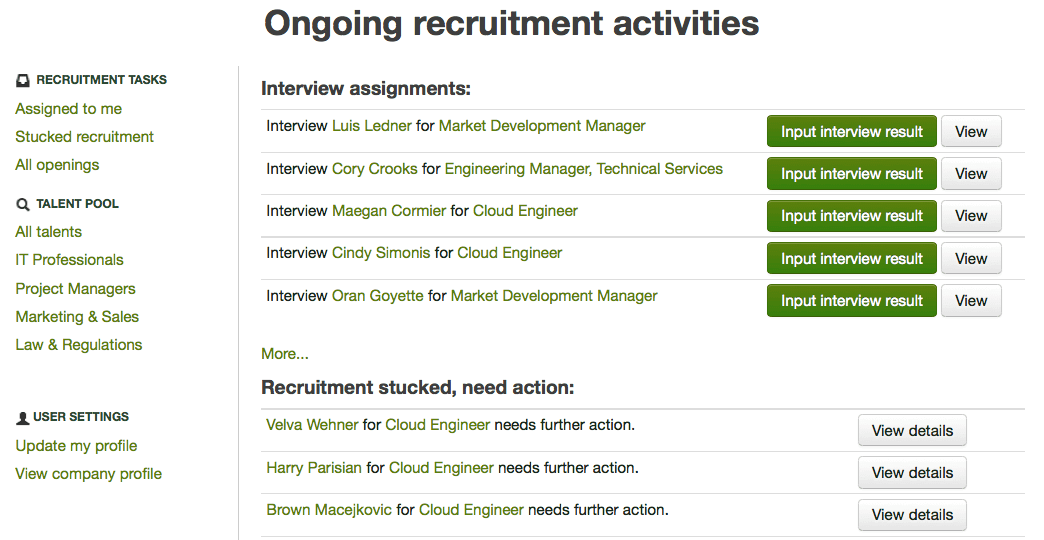 quick access to user's interview assignment and recruiting tasks